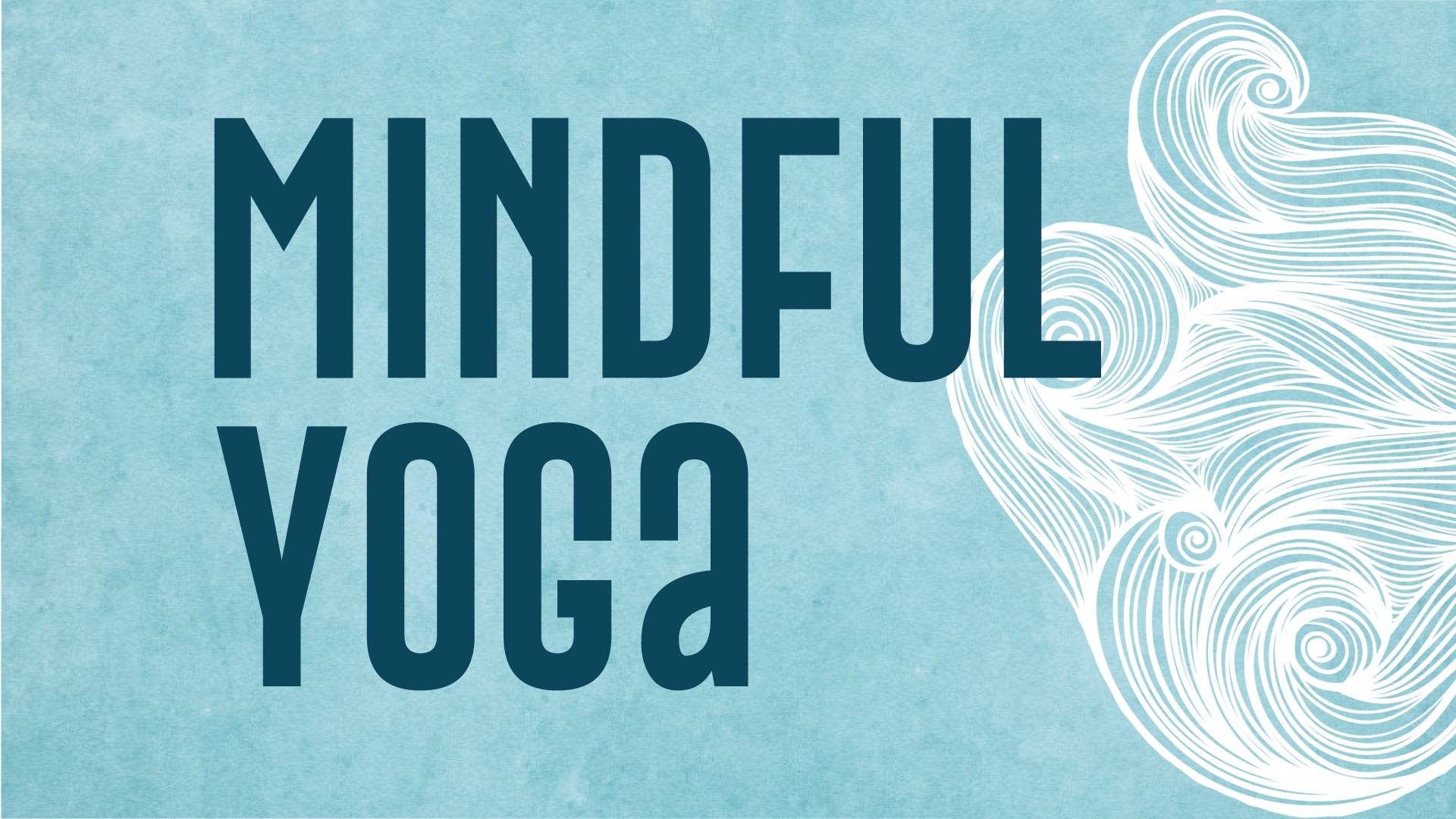 Mindful Yoga with Jamey Stebbins