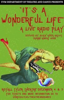 thumbnail for UVM Theatre and Dance presents “It’s a Wonderful Life – A Live Radio Play”