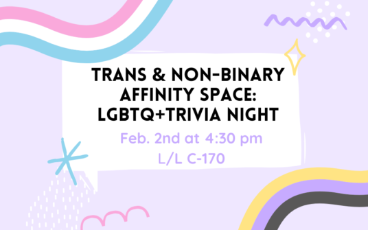 thumbnail for Trans & Non-Binary Affinity Space: LGBTQ+ Trivia