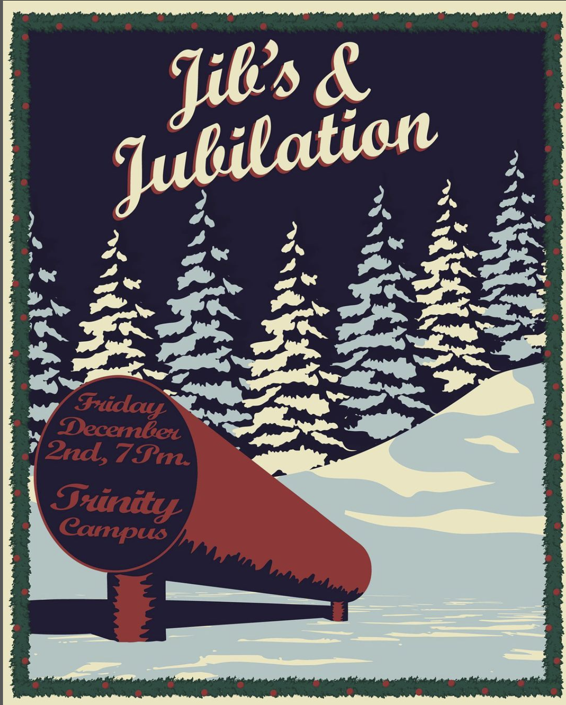 Graphic of a snowy hill with trees reading "Jib's and Jubilation"