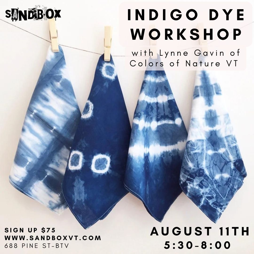 Indigo Dye Workshop - UVM Bored