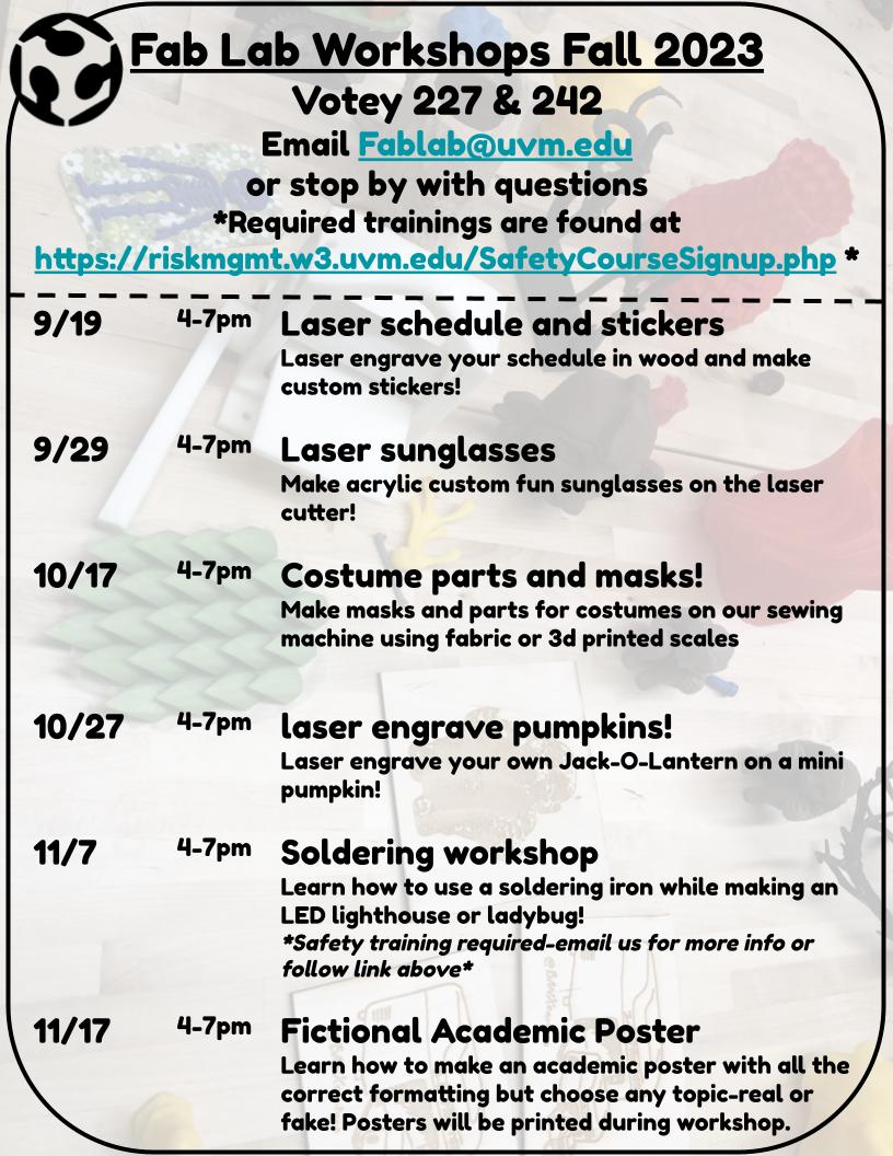 Fab Lab Fall 2023 Events UVM Bored