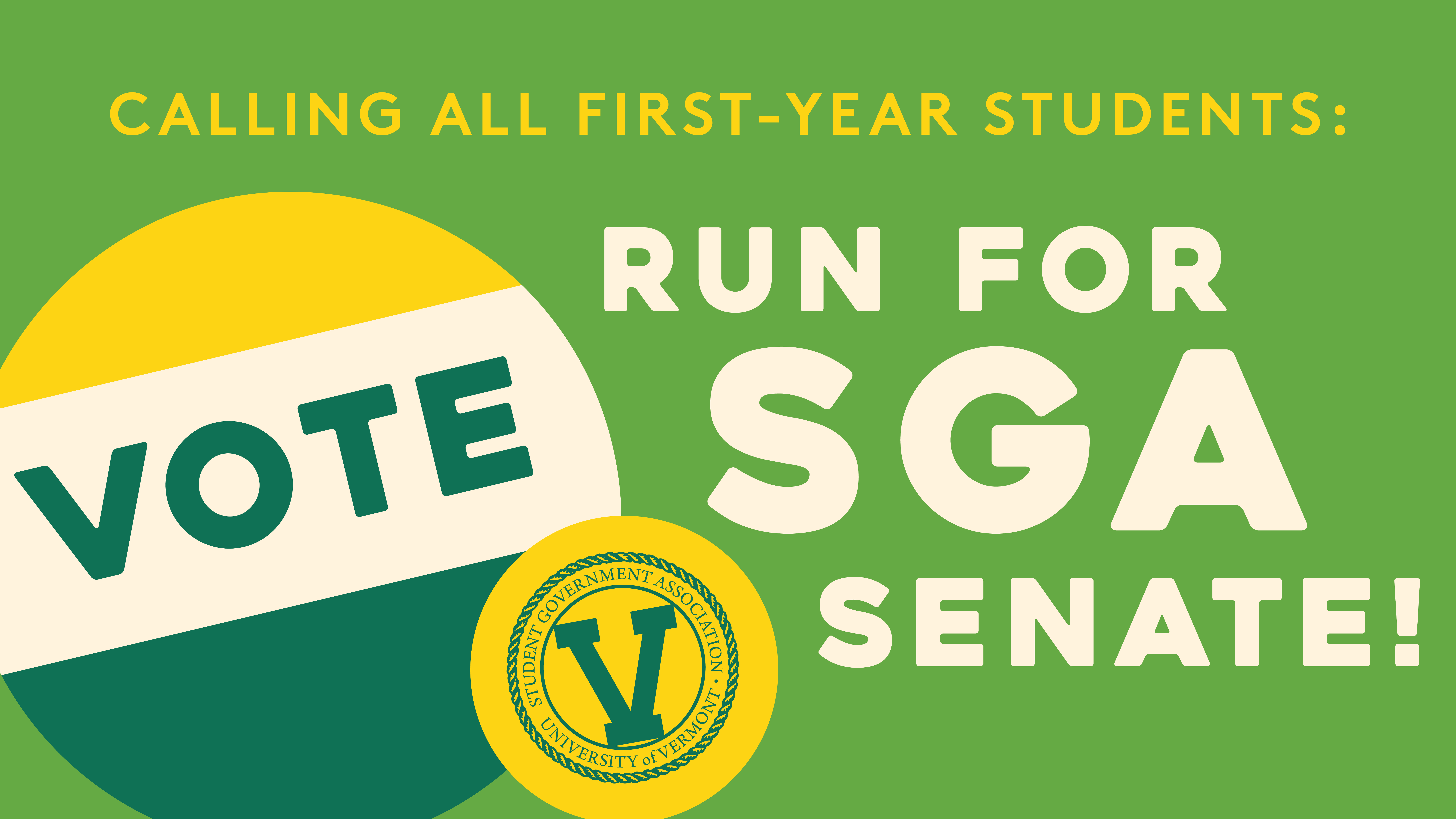 A "VOTE" button and text that reads: Calling all first-year students: Run for SGA Senate!