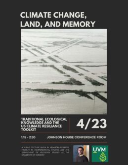 thumbnail for “Climate Change, Land, and Memory”